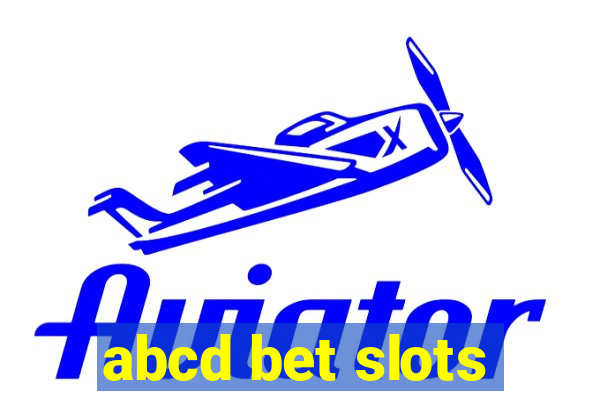 abcd bet slots